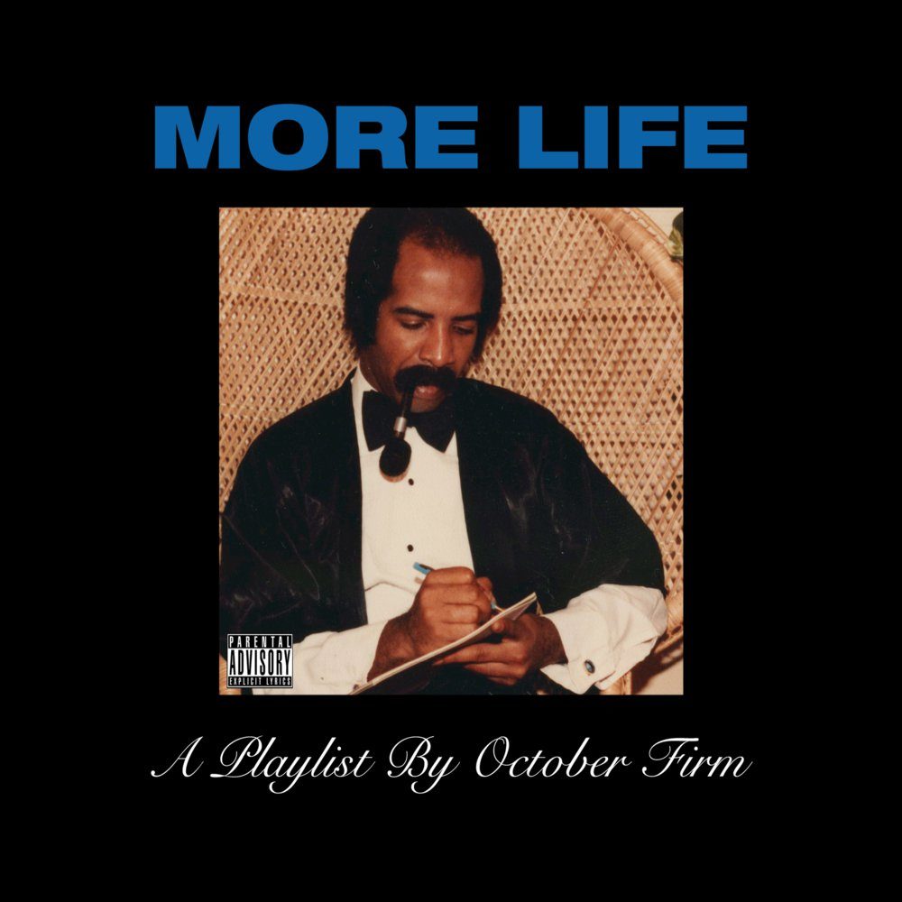 Drakes album More Life released March 18, 2017 after several release date changes.