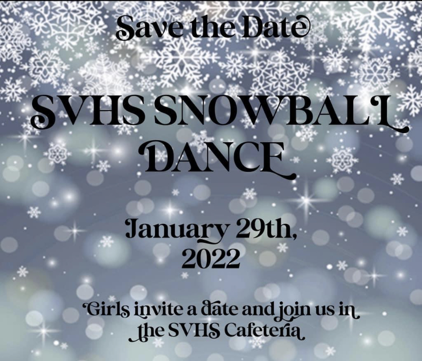 This year the snowball dance will be held on January 29th from 7-11 P.M.