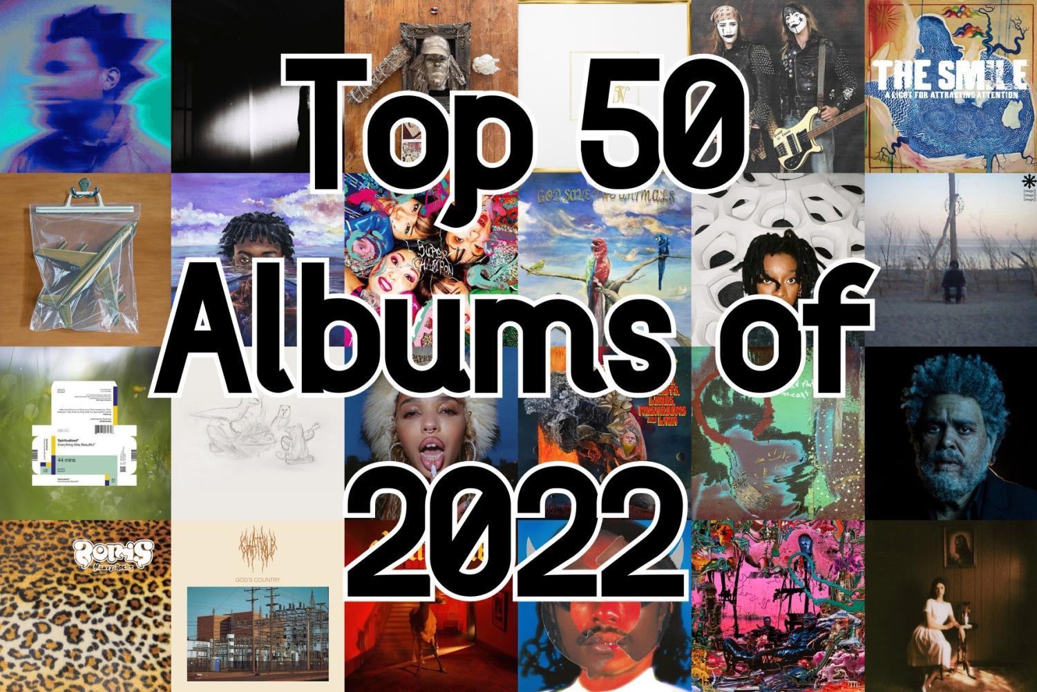 The top 50 albums of 2022 – Valley Ventana