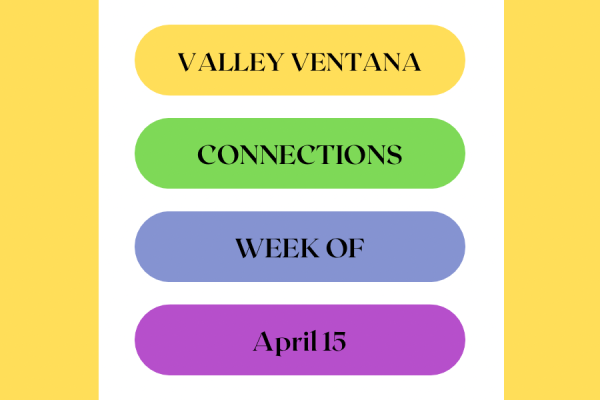 Valley Ventana’s weekly Connections game: Week of April 15 Photo via Canva